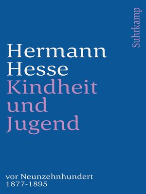 cover image of Kindheit und Jugend vor Neunzehnhundert